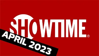 What’s Coming to Showtime April 2023