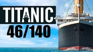 Titanic build part 46.