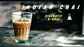 Epic Indian Desi Roadside Chai (tea) Cinematic b roll video (bts link in description)