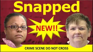 Snapped NEW💥Vanessa Cameron💥Cathie Grigsby💥Season 2024 Full Episodes #snapped