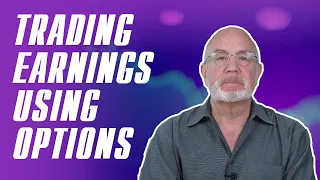 How to Trade Earnings with Options