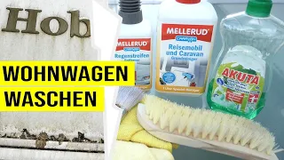 Wohnwagen waschen // Hausmittel vs. Profi Reiniger