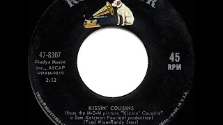 1964 HITS ARCHIVE: Kissin’ Cousins - Elvis Presley