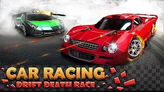 Car Racing – Drift Death Race - Gameplay Android