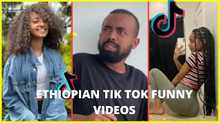 🔴TIK TOK Ethiopian Funny tiktok Videos New Amharic funny tiktok  compilation