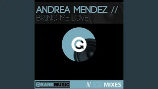 Bring Me Love (Original Mix)