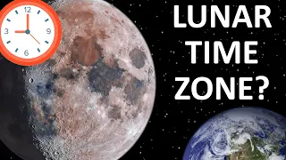 Why does the Moon NEED its Own Timezone?!