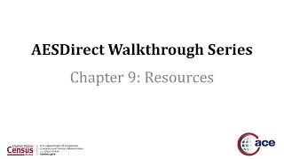 AESDirect Walkthrough Series - Chapter 9: Resources