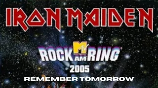 Iron Maiden - Remember Tomorrow (Live Rock Am Ring 2005)