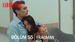 Sadakatsiz 55.Bölüm Fragmanı