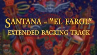 Santana- "El Farol" Extended Guitar Backing Track (Am)