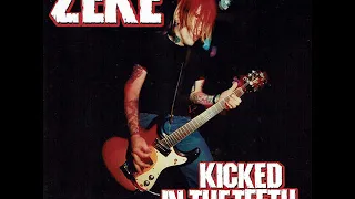 Zeke - Kicked In The Teeth (Full Album)