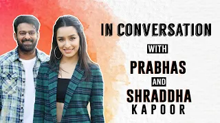 SAAHO | Prabhas and Shraddha Kapoor's EXCLUSIVE interview