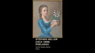 Stephen Heller: Préludes Op 119 Pour M'Lle Lili - 32 Pieces