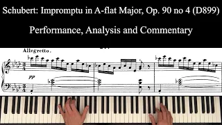 Schubert Impromptu in A-flat Major Op 90 no 4 (D899), Performance, Analysis and commentary