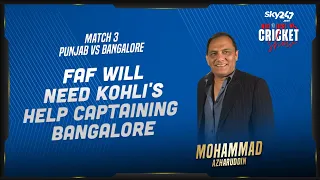 Mohammad Azharuddin feels Faf du Plessis will need Kohli firmly by his side