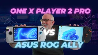 One X Player 2 Pro Vs Asus ROG Ally - Competition Heats Up!!