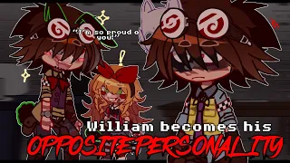 William becomes his OPPOSITE PERSONALITY // Drama // Gacha Afton Family