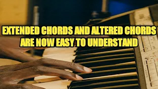 Altered chords and Extended chords explained