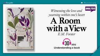 A Room with a View | Analysis | E.M. Forster