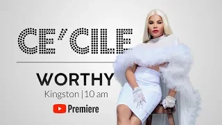 Ce'Cile • Worthy (Lyric video)