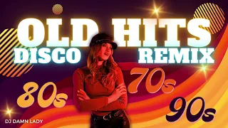 Old Hits Disco Remix - DJ DAMN LADY - Queen x Abba x Madonna x The Police x Modjo x Genesis