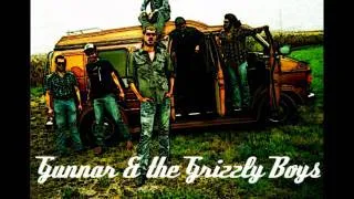 Gunnar & the Grizzly Boys - Before My Eyes - Studio