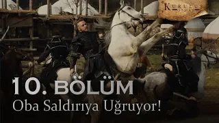 Oba saldırıya uğruyor! - Kuruluş Osman 10. Bölüm