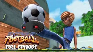 Extreme Football ⚽ Full Episode -  Season 1, Episode 16 - In Your Dreams