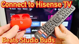 Beats Studio Buds: Connect to Hisense TV via Bluetooth