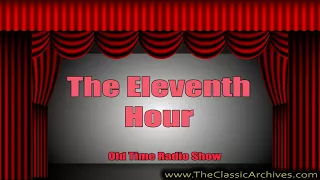 Eleventh Hour   17 The Invisible Man, Old Time Radio