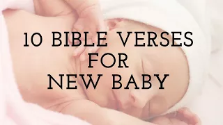 10 Bible Verses For New Baby Cards