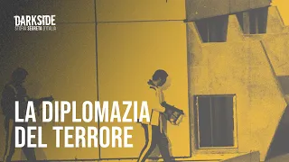 La diplomazia del terrore. Il terrorismo in Europa negli anni '60/'70