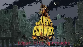 The Lost Continent   Edgar Rice