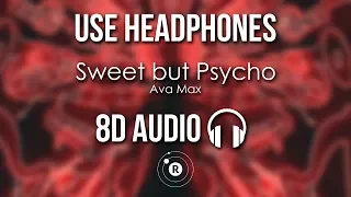 Ava Max - Sweet but Psycho (8D AUDIO)