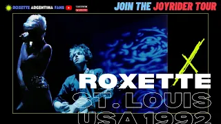 (1992) Roxette: Show en el  The Fabulous Fox Theatre St. Louis