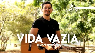 VIDA VAZIA - Bruno e Marrone (cover por Léo Jacomassi)