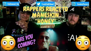 Rappers React To Måneskin "Honey"!!! (Are U Coming)