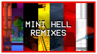 Mini Hell /// All OST Remixes