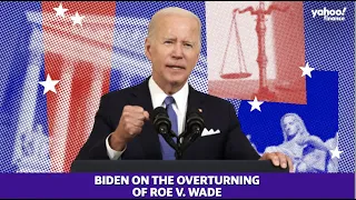 President Biden speaks on SCOTUS overturning Roe v. Wade