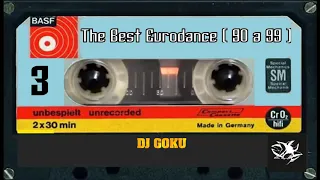 The Best Eurodance ( 90 a  99 ) - Part  3