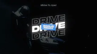 Gibbs ft. Opał - DRIVE (BOGUŚ Remix)