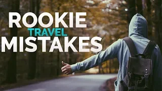 10 Rookie TRAVEL MISTAKES you must AVOID!