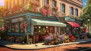 Relaxing Soothing Jazz Music for Start the Day ☕Outdoor Coffee Shop Ambience in Sweet Spring Morning