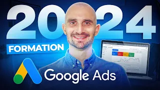 FORMATION GOOGLE ADS 2024 - Débutant à Expert en 1 heure (Réseau de Recherche)