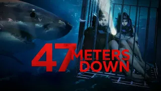 47 Meters Down 2017 Movie || Claire Holt, Mandy Moore || 47 Meters Down Movie Full Facts Review HD