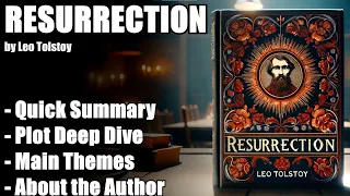 "Resurrection" by Leo Tolstoy - Book Summary