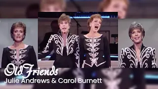 Old Friends (1989) - Julie Andrews, Carol Burnett