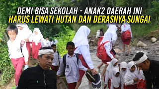 DEMI SEKOLAH AN4K CIGARUKGAK NEKAT LEWATI HUTAN DAN SEBRANGI SUNGAI DERAS SAAT HUJAN