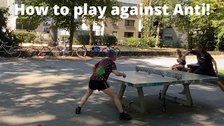 4 tips for playing against Anti! With English explanation and helpful rallies to illustrate! 🏓